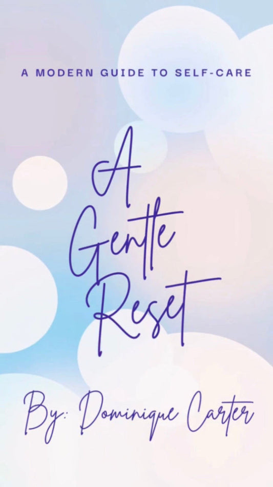 A Gentle Reset Self Care e-book